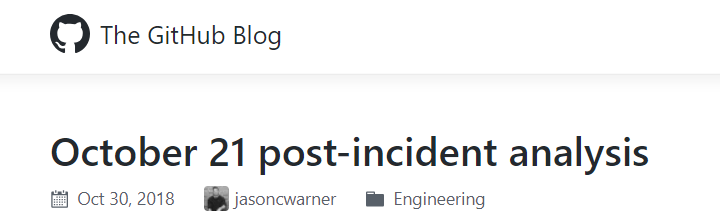 GitHub 发布10月21日系统故障分析报告-图片1